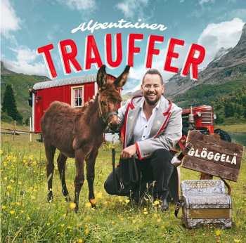 Album Trauffer: Gloggela