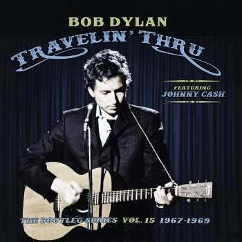 Album Johnny Cash: Travelin' Thru (The Bootleg Series Vol. 15 1967–1969)