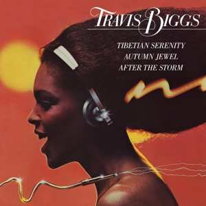 Album Travis Biggs: Tibetian Serenity / Autumn Jewel