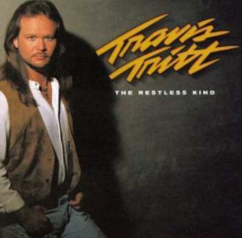 Album Travis Tritt: The Restless Kind