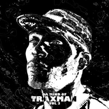Album Traxman: Da Mind Of Traxman Vol 2