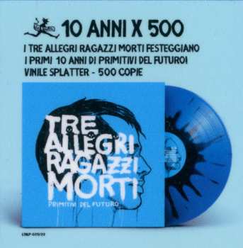 LP Tre Allegri Ragazzi Morti: Primitivi Del Futuro CLR | LTD
