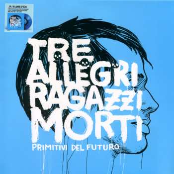 LP Tre Allegri Ragazzi Morti: Primitivi Del Futuro CLR | LTD