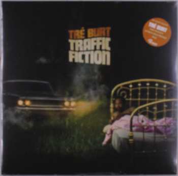 LP Tré Burt: Traffic Fiction Colored Ltd.
