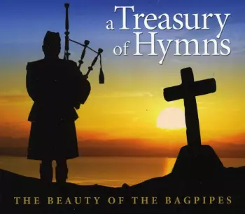 Treasury Of Hymns: Beauty Of Bagpipes / Var: Treasury Of Hymns: Beauty Of Bagpipes