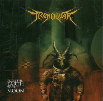 Album Trenchwar: From The Earth To The Moon