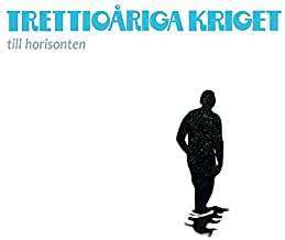 Album Trettioåriga Kriget: Till Horisonten