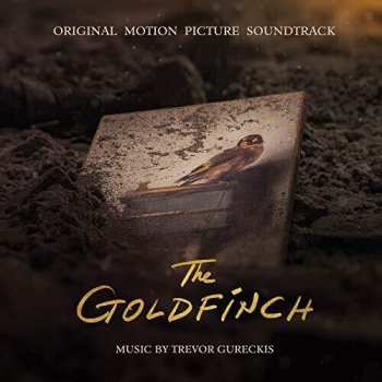 CD Trevor Gureckis: The Goldfinch (Original Motion Picture Soundtrack)