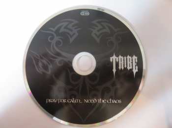 CD Tribe: Pray For Calm... Need The Chaos