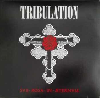LP Tribulation: Sub Rosa in Æternum