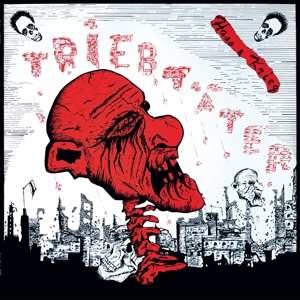 Album Triebtäter: Hass & Krieg