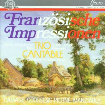 Album Trio Cantabile: Französische Impressionen