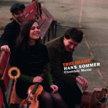 Album Trio Imàge: Hans Sommer - Chamber Music
