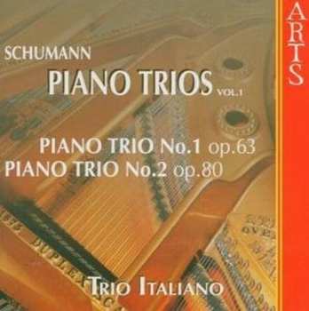 Album Robert Schumann: Schumann Piano Trios Vol.1