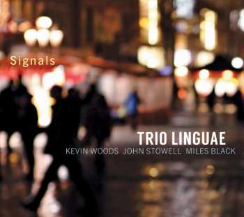 Album Trio Linguae: Signals