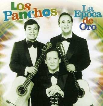 Album Trio Los Panchos: Album Epoca De Oro