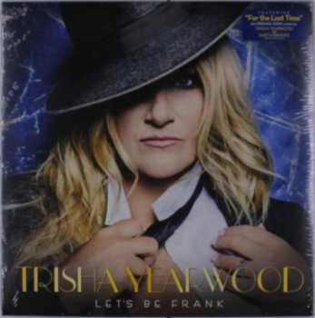 Album Trisha Yearwood: Let's Be Frank