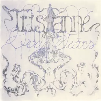 Tristan: Sexy Tears