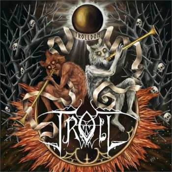 Album Troll: Trolldom