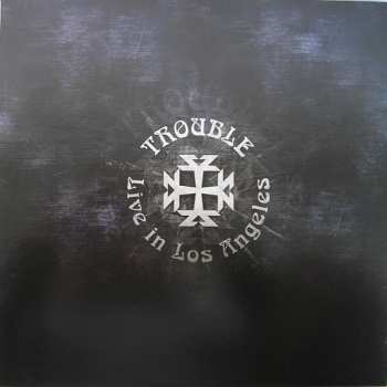 LP Trouble: Live In Los Angeles