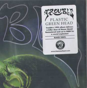 LP Trouble: Plastic Green Head LTD