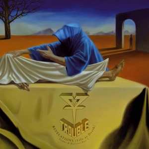 Album Trouble: Revelations (Life Or Death) Demos & Rarities Part 1