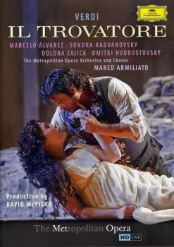 Giuseppe Verdi: Il Trovatore