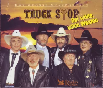 Truck Stop: Der Wilde, Wilde Westen