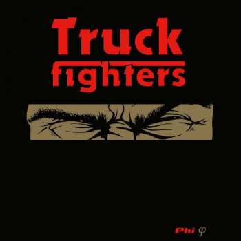 CD Truckfighters: Phi