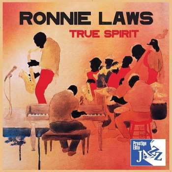 Album Ronnie Laws: True Spirit
