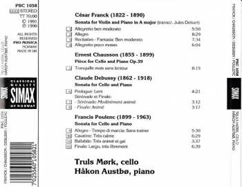 CD Truls Mørk: César Franck Sonata, A major Ernest Chausson Pièce. Op. 39 Claude Debussy Sonata, D minor Francis Poulenc Sonata