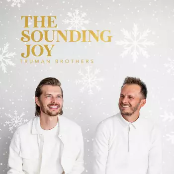 Truman Brothers: Sounding Joy
