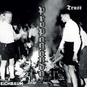 Album Trust: Propaganda