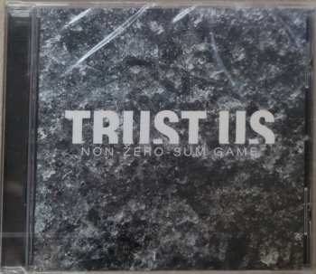 Album Trust Us: Non-Zero-Sum Game