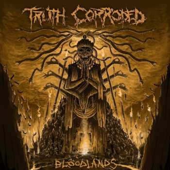 LP Truth Corroded: Bloodlands CLR