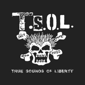 CD T.S.O.L.: True Sounds Of Liberty LTD | NUM