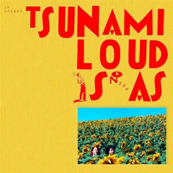 5LP/Dobozkészlet Tsunami: Loud Is As