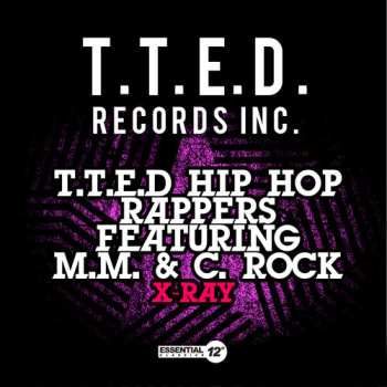 Album T.t.e.d Hip Hop Rappers: X