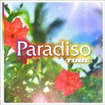 Album TUBE: Paradiso