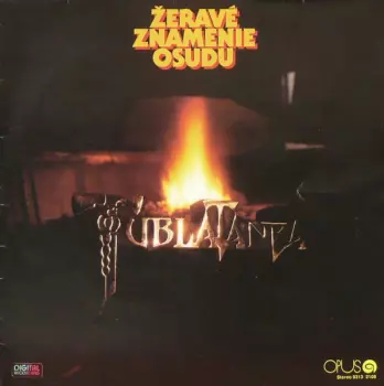 Tublatanka: Žeravé Znamenie Osudu