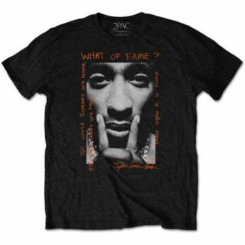 Merch Tupac: Póló What Of Fame? 