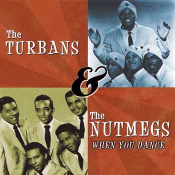 Album Turbans & The Nutmegs: When You Dance