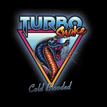 Album Turbo Snake: Cold Blooded