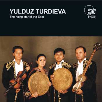 Album Turdieva / Temirov / Boltaev / Mirza-ahmedov: Rising Star Of The East