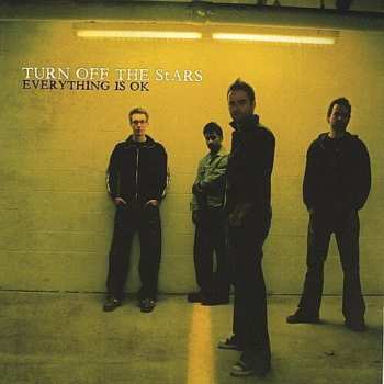 Album Turn Off The Stars: Everything Is Okay
