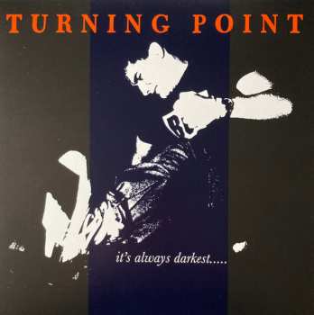 LP Turning Point: It's Always Darkest...Before The Dawn