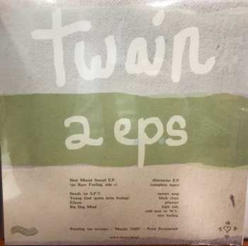 LP Twain: 2 E.P.s