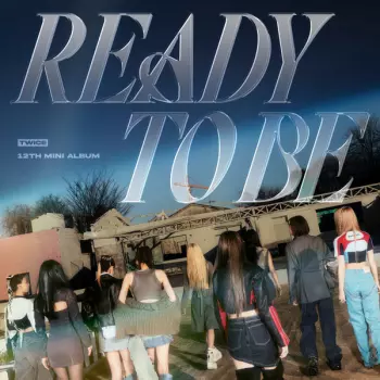 Twice: Ready To Be