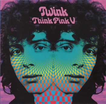 Album Twink: Think Pink V