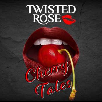 CD Twisted Rose: Cherry Tales